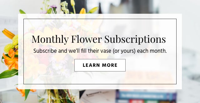 Monthly Flower Subscriptions