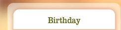 Birthday