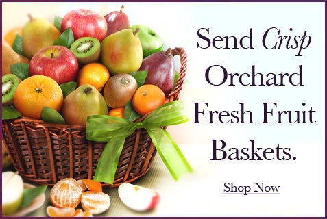 Send Crisp Orchard Fresh Fruit Baskets