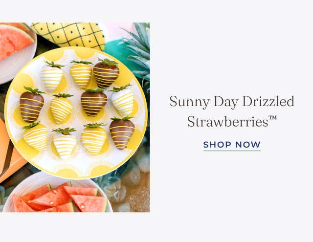 SHOP SUNNY DAY DRIZZLED STRAWBERRIES