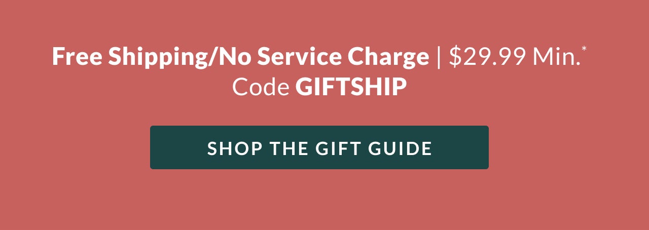 SHOP THE GIFT GUIDE