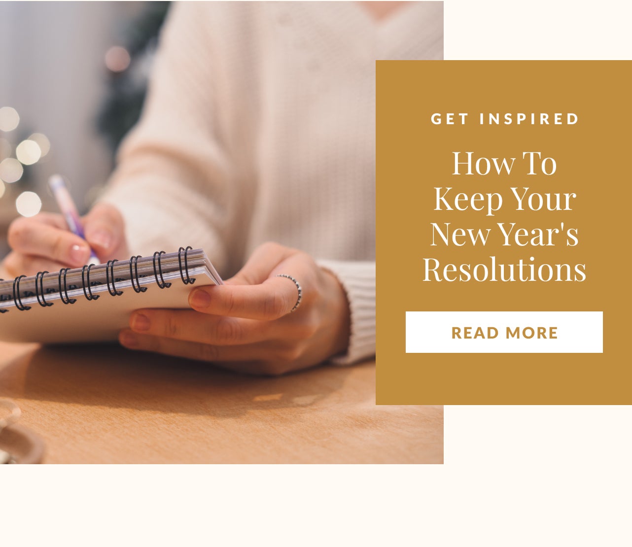 HOW TO KEEP YOUR NEW YEAR'S RESOLUTIONS