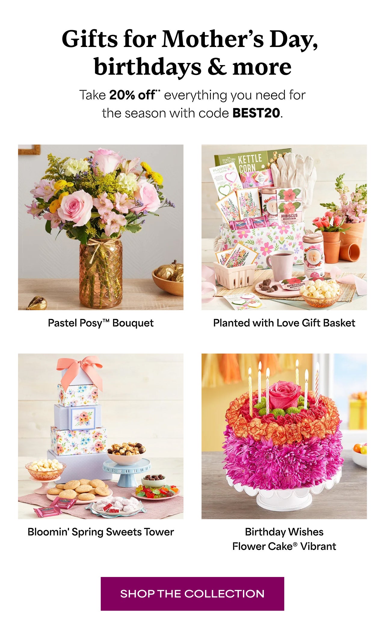 Gifts for Mother's Day, Birthday & More