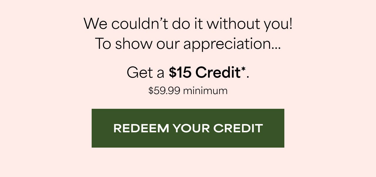 REDEEM YOUR CREDIT