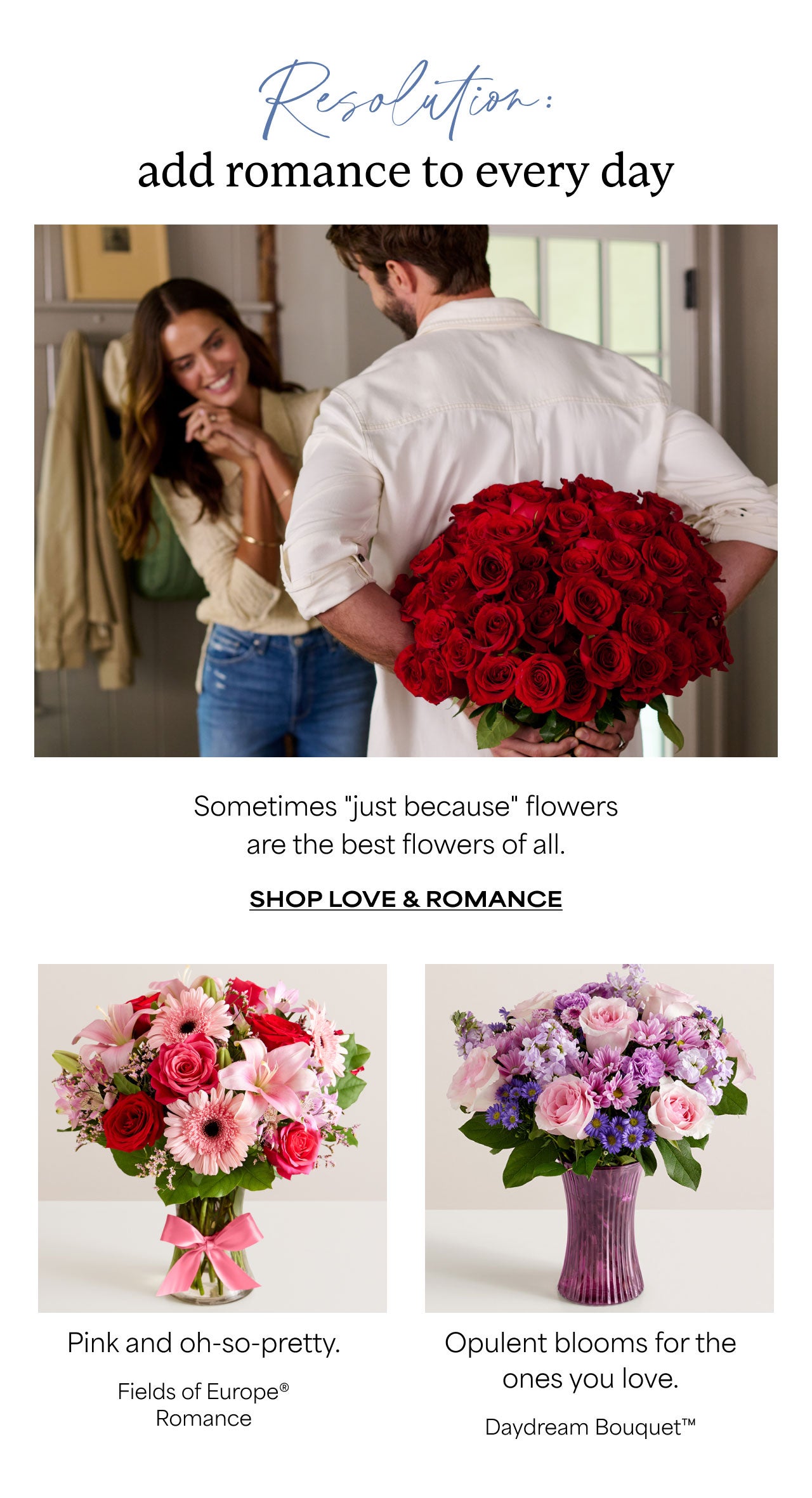 Resolution: add Romance to every day | Shop Love and Romance