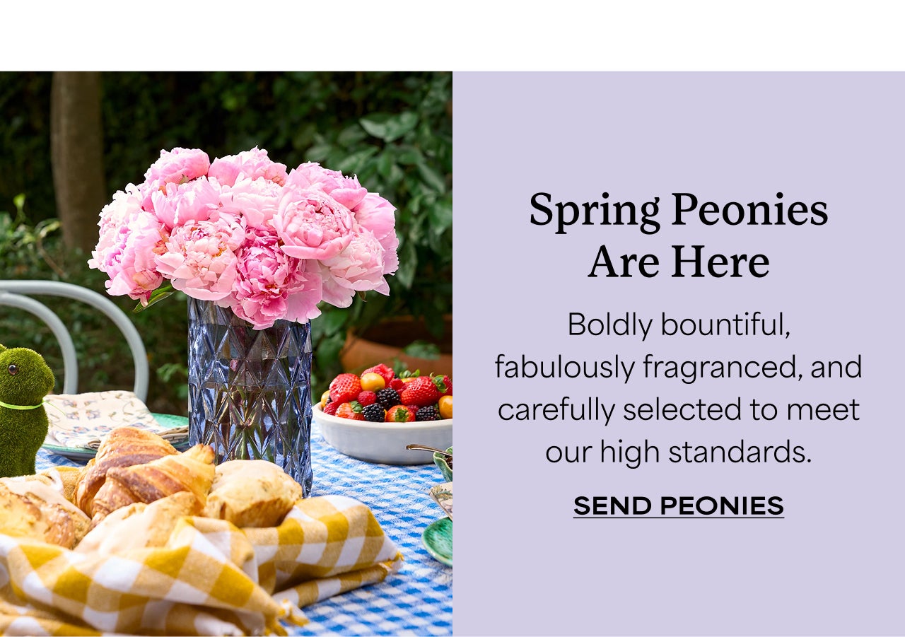 SEND PEONIES