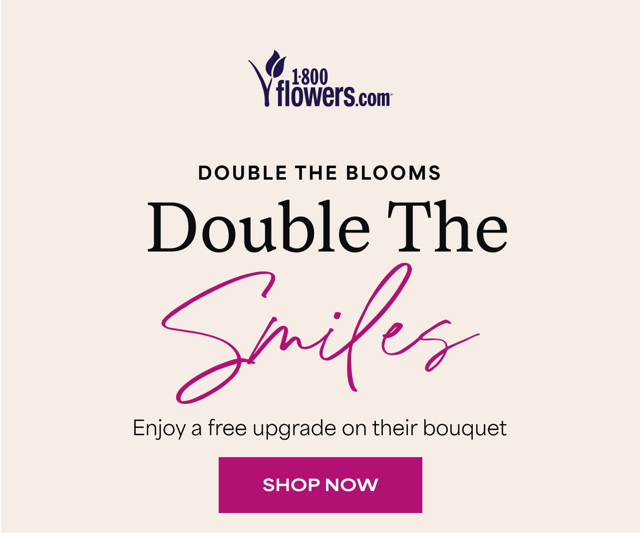 DOUBLE THE BLOOMS