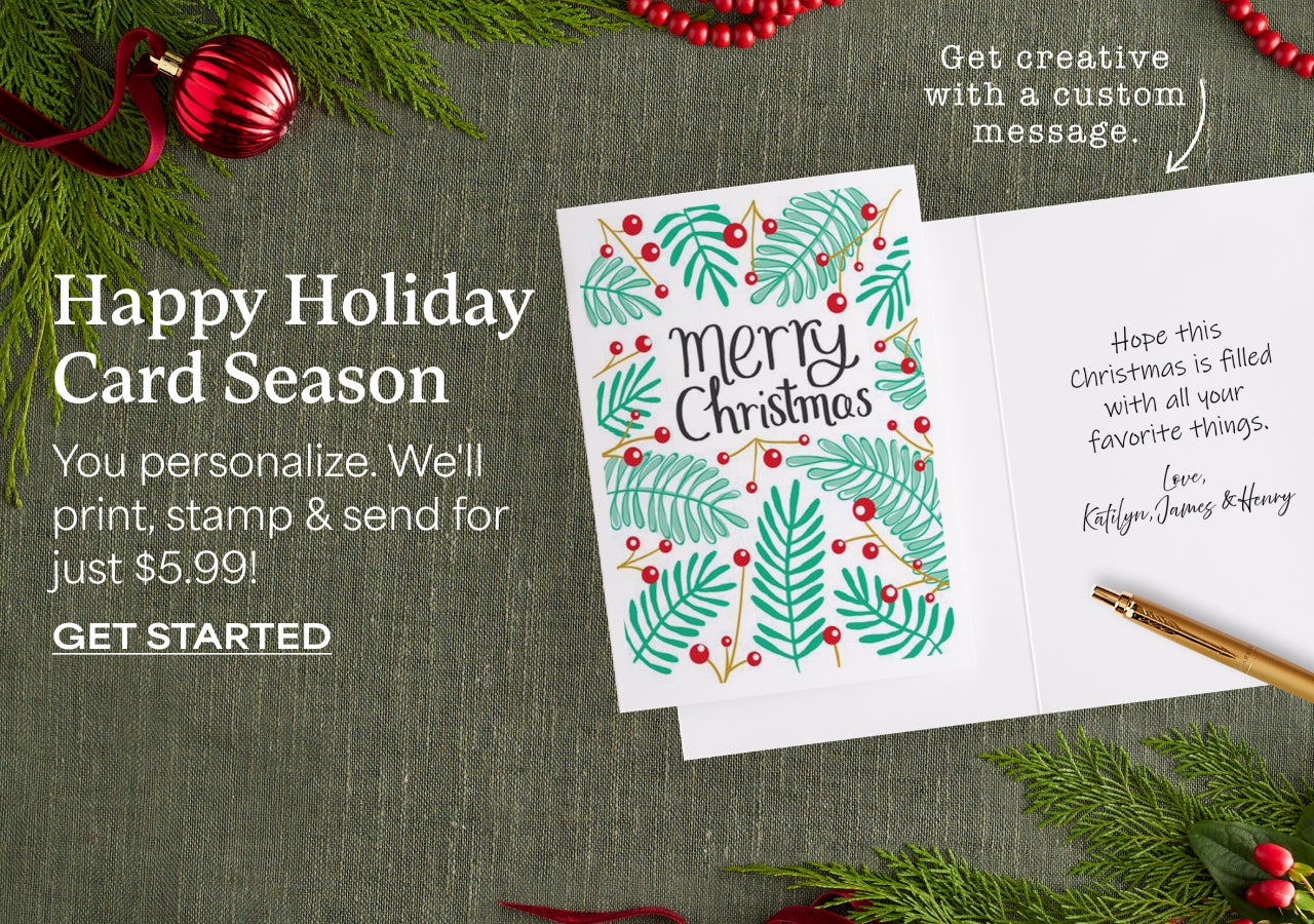 Happy holiday Card Season | Get Started