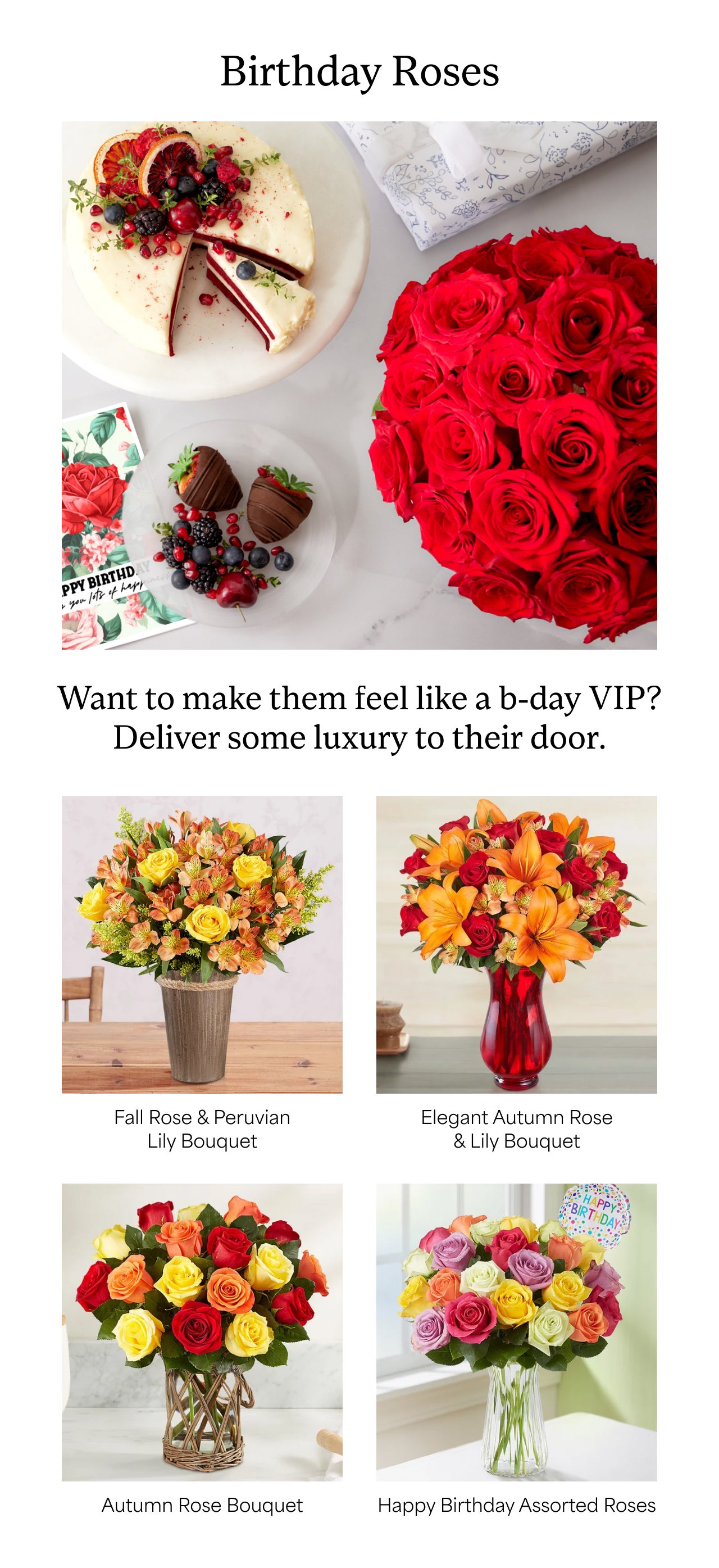 Birthday Roses | Want to make them feel like a b-day VIP? Deliver some luxury to their door.