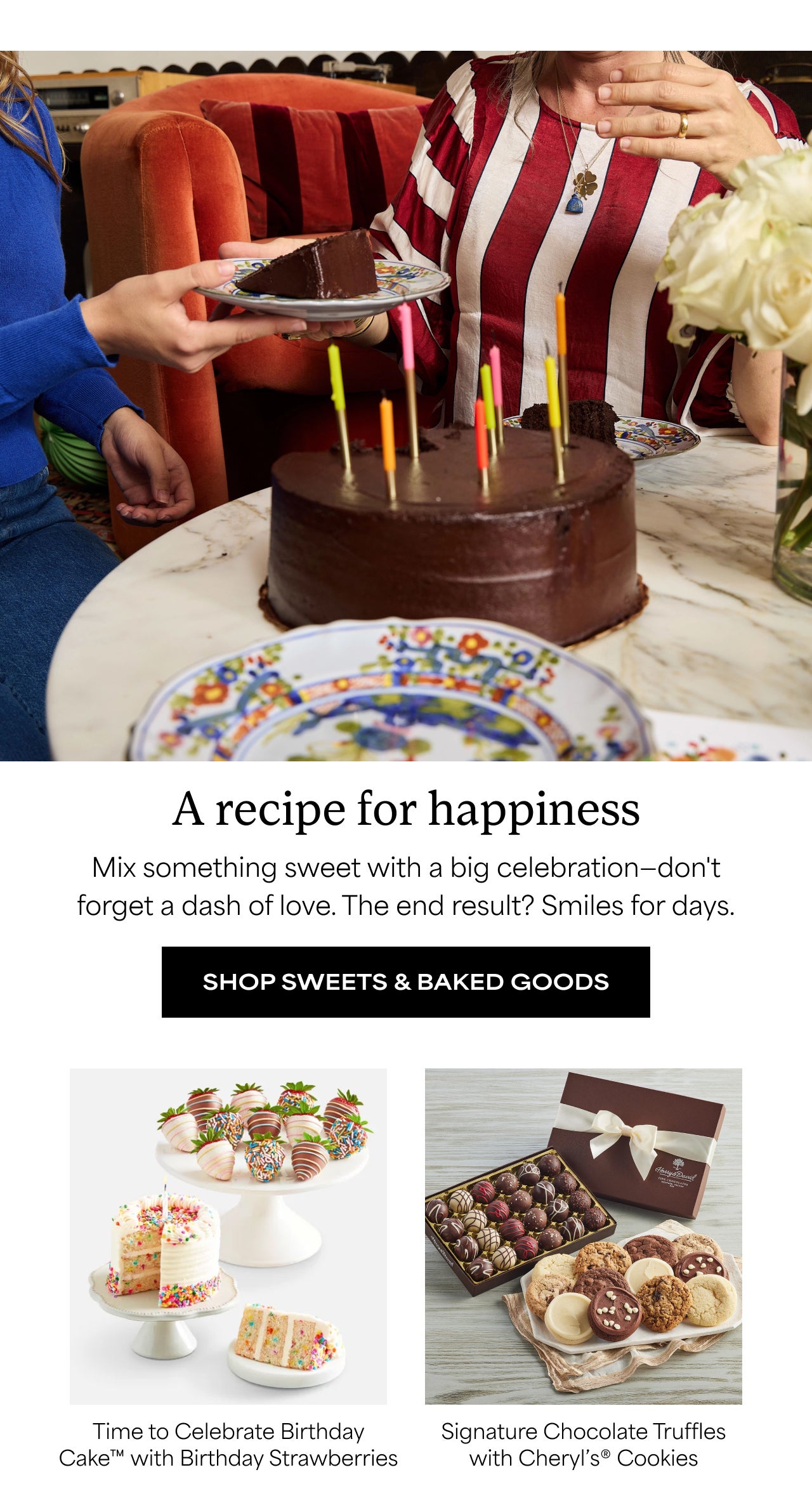 A Recipe for Happiness | Mix something sweet with a big celebration-don't forget a dash of love. The end result? Smiles for days. | Shop Sweets & Baked Goods