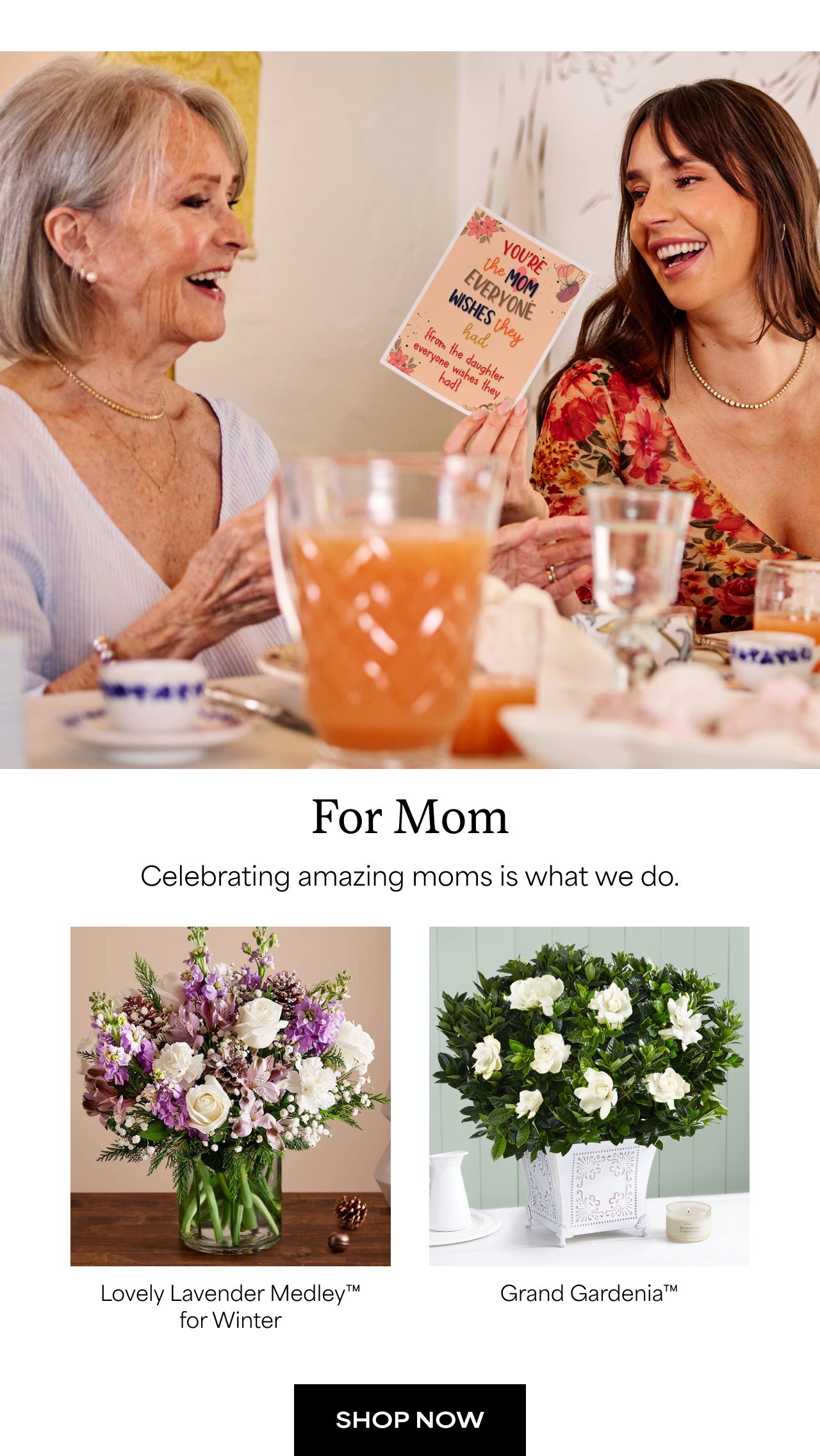 For Mom | Shop Now