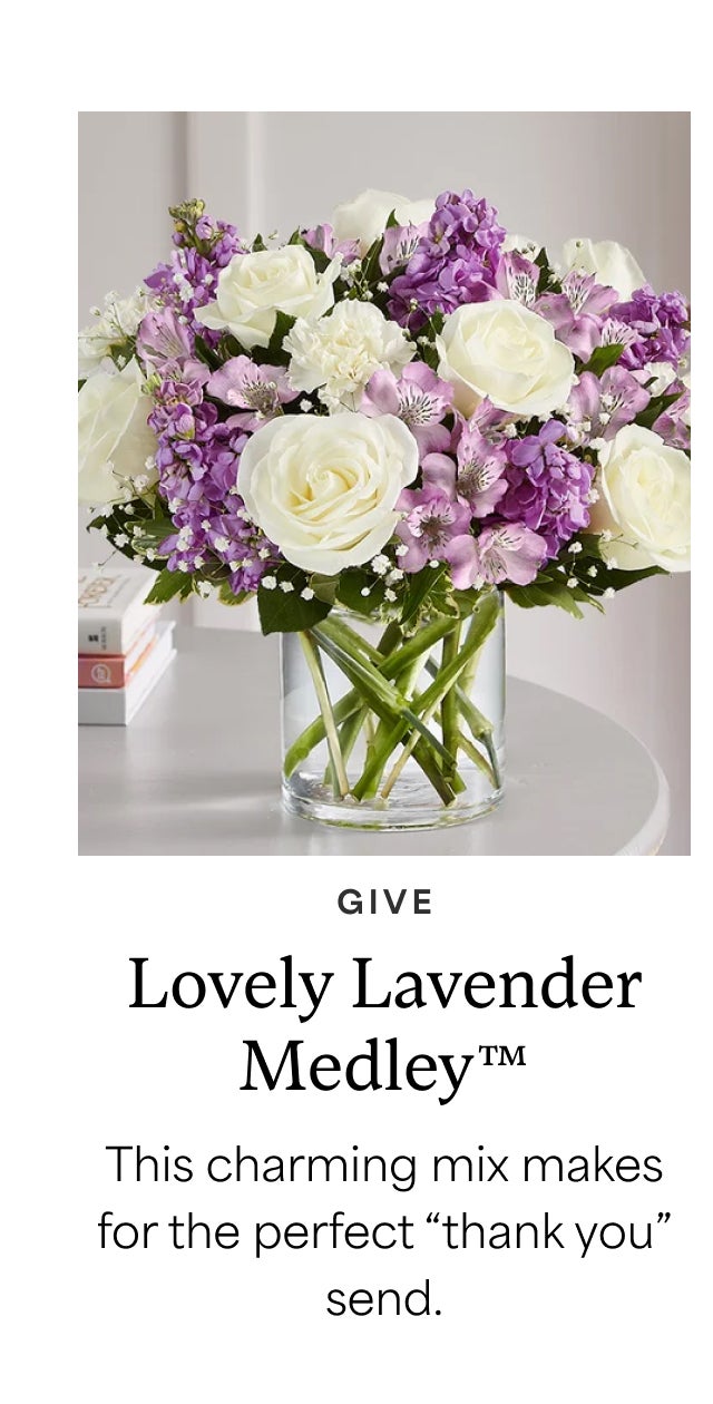 LOVELY LAVENDER MEDLEY