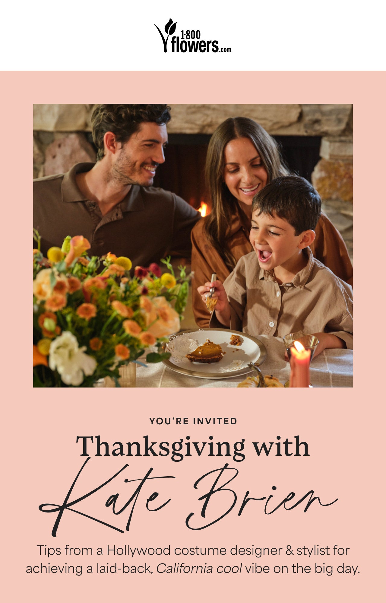 You're Invited | Thanksgiving with Kate Brien | Tips from a Hollywood costume designer and stylist for achieving a laid-back, California cool vibe on the big day