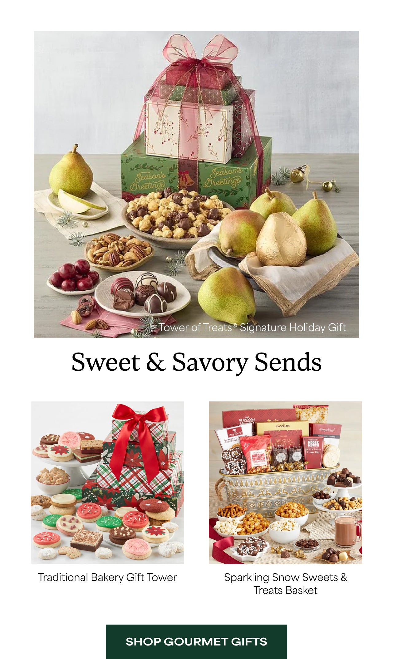 Sweet & Savory Sends | Shop Gourmet Gifts