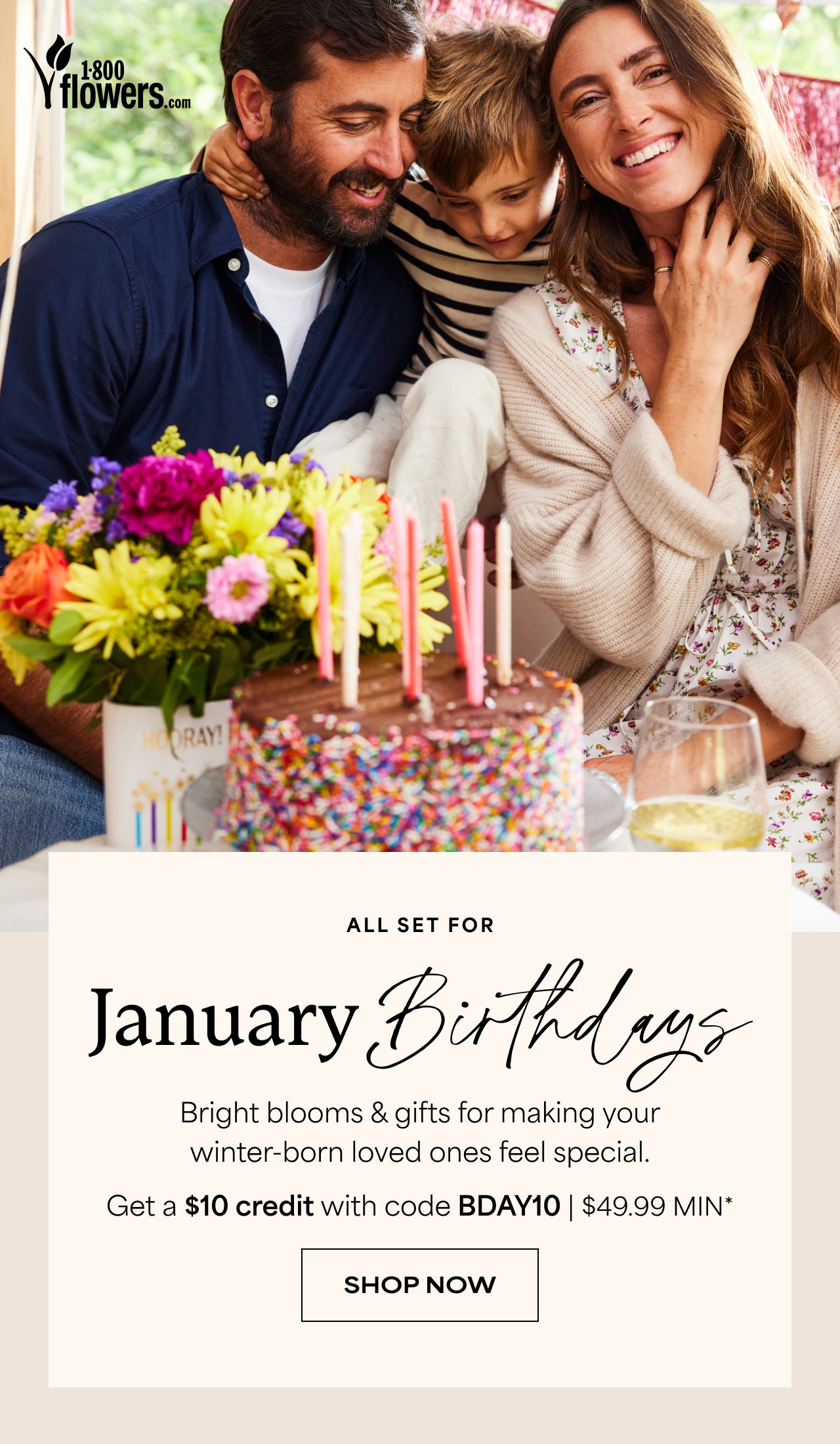 All Set for January Birthdays | Get a $10 Credit with code BDAY10 $49.99 Min | Shop Now