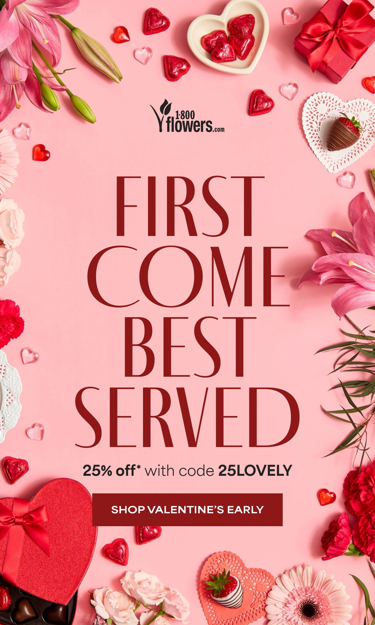 Order Your Valentine's Day Gift EARLY | Enjoy 25% Off with Code 25LOVELY  |  Shop Now