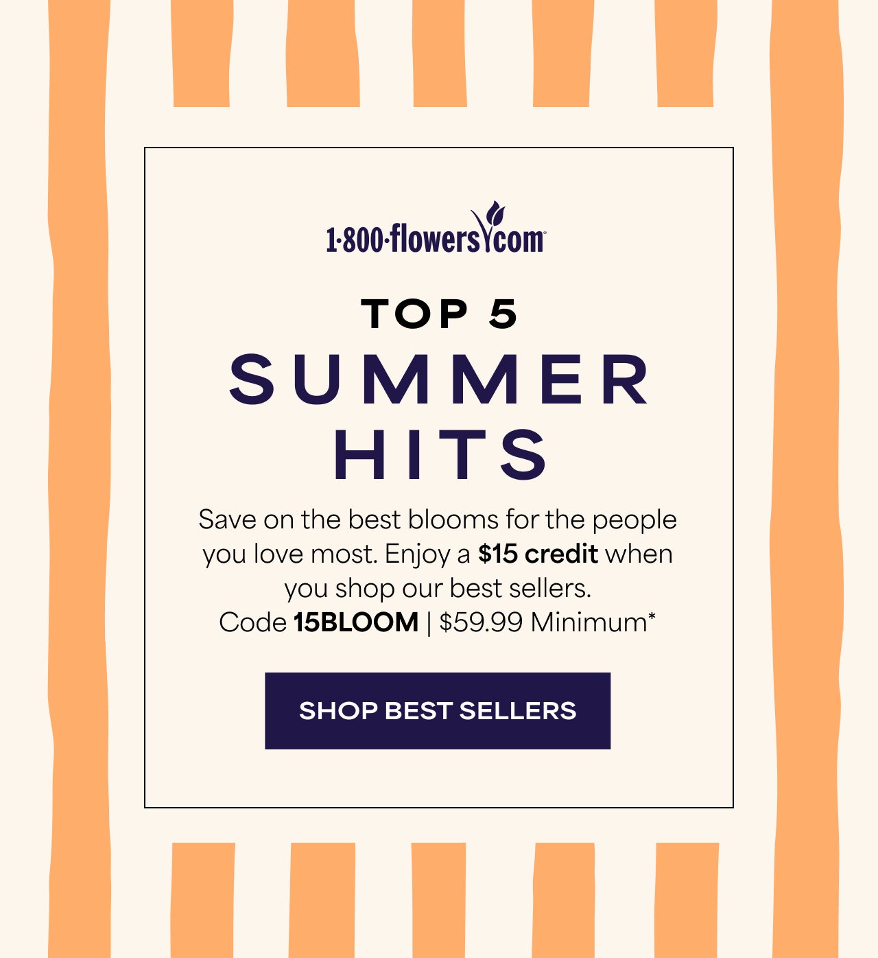 Top 5 Summer Hits | $15 Credit $59+ with code 15BLOOM