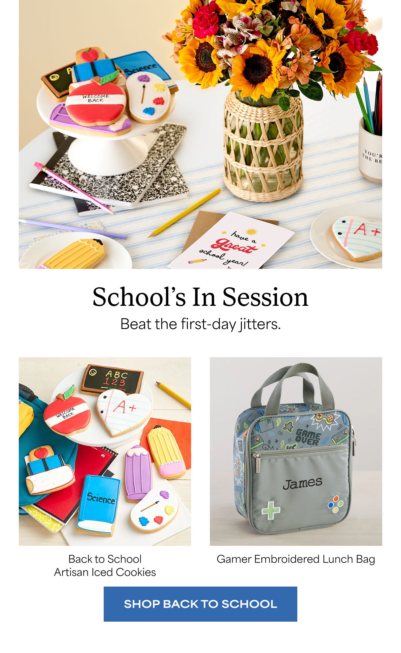 School's In Session | Beat the first-day jitters | Shop Back to School